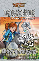 Dragonniers6-ChloeetsonOeufdeDragondArgent-Seyrawyn-C1